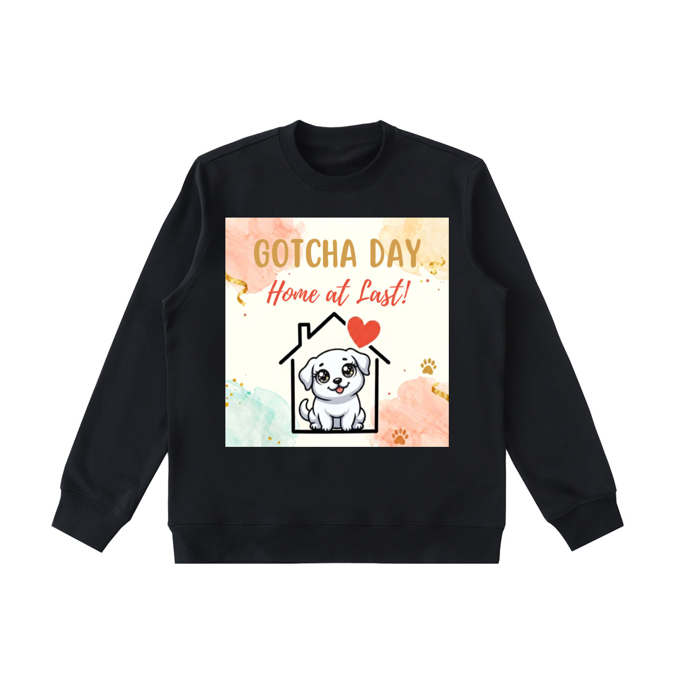 Gotcha Dog Sweatshirt White Dog