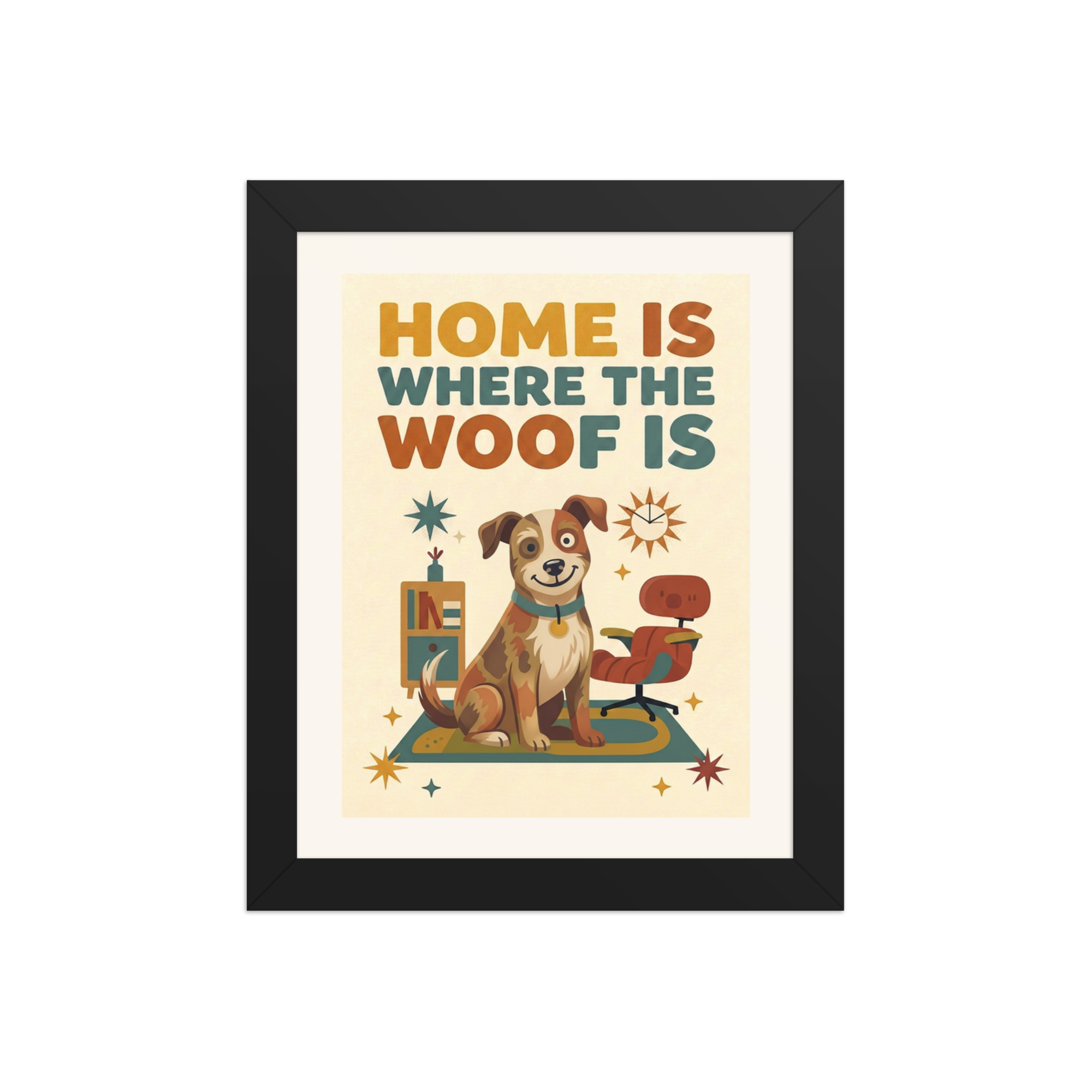 Home is Where the Woof Is framed poster